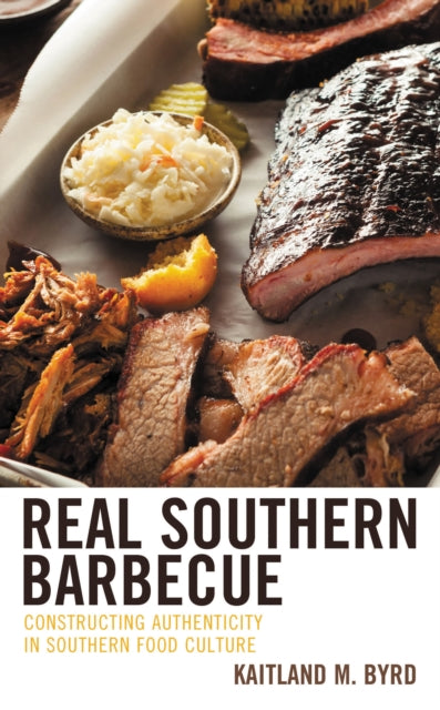 Book cover of: Real Southern Barbecue. By: Kaitland M. Byrd