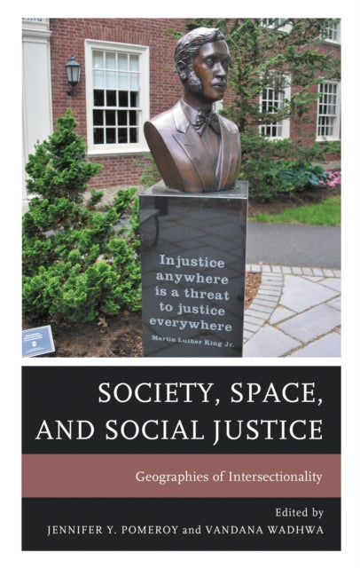 Book cover of: Society, Space, and Social Justice. By: Jennifer Pomeroy