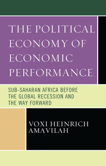 Book cover of: Political Economy of Economic Performance. By: Voxi Heinrich Amavilah