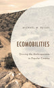 Book cover of: Ecomobilities. By: Michael W. Pesses