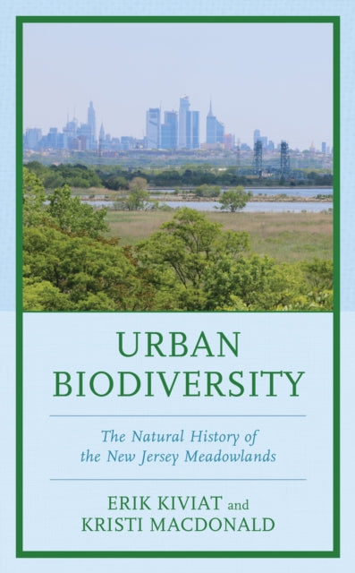 Book cover of: Urban Biodiversity. By: Kristi MacDonald