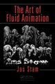 Book cover of: Art of Fluid Animation. By: Jos Stam