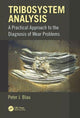 Book cover of: Tribosystem Analysis. By: Peter J. Blau