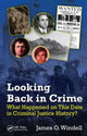 Book cover of: Looking Back in Crime. By: James O. Windell