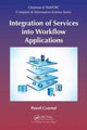 Book cover of: Integration of Services into Workflow Applications. By: Pawel Czarnul