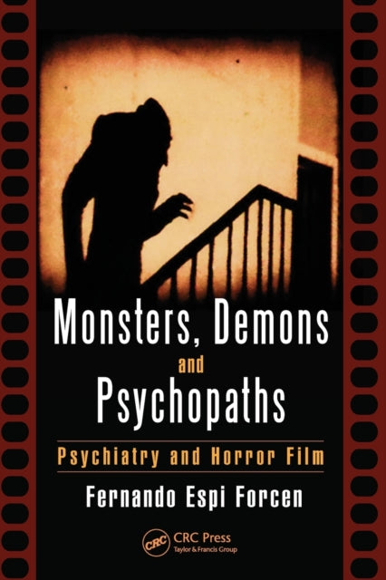 Book cover of: Monsters, Demons and Psychopaths. By: Fernando Espi Forcen