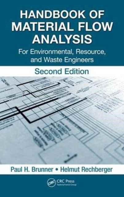Book cover of: Handbook of Material Flow Analysis. By: Paul H. Brunner