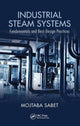 Book cover of: Industrial Steam Systems. By: Mojtaba Sabet