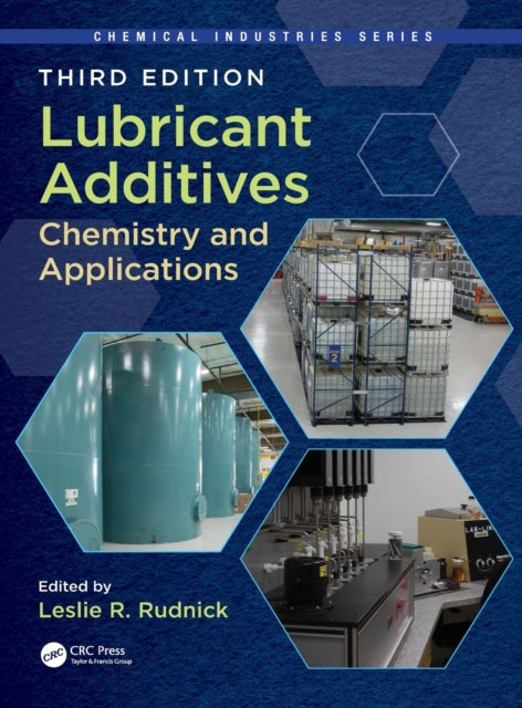 Book cover of: Lubricant Additives. By: Leslie R. Rudnick
