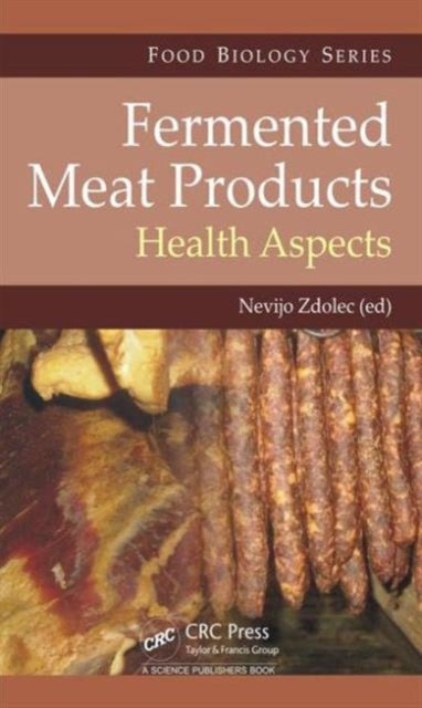 Book cover of: Fermented Meat Products. By: Nevijo Zdolec