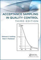 Book cover of: Acceptance Sampling in Quality Control. By: Edward G. Schilling
