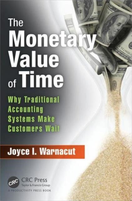 Book cover of: Monetary Value of Time. By: Joyce I. Warnacut
