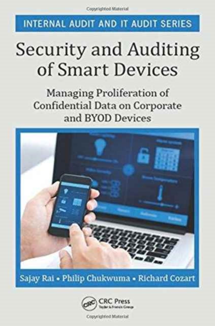 Book cover of: Security and Auditing of Smart Devices. By: Sajay Rai