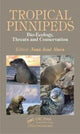 Book cover of: Tropical Pinnipeds. By: Juan J. Alava