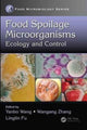Book cover of: Food Spoilage Microorganisms. By: Yanbo Wang