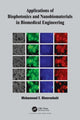 Book cover of: Applications of Biophotonics and Nanobiomaterials in Biomedical Engineering. By: Mohammad E. Khosroshahi