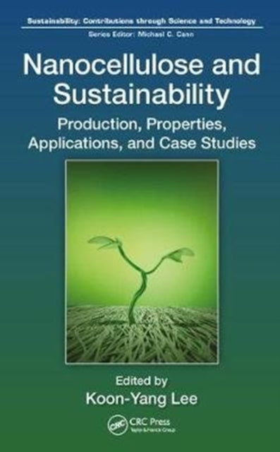 Nanocellulose and Sustainability