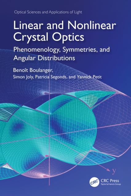 Book cover of: Linear and Nonlinear Crystal Optics