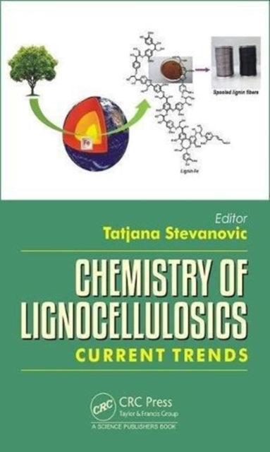 Book cover of: Chemistry of Lignocellulosics. By: Tatjana Stevanovic