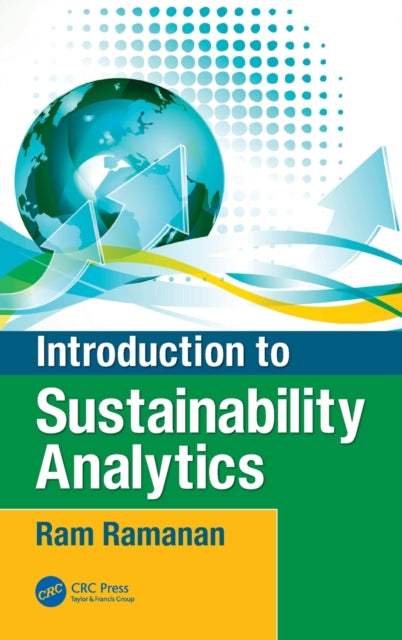 Book cover of: Introduction to Sustainability Analytics. By: Raghavan (Ram) Ramanan
