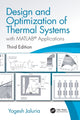 Book cover of: Design and Optimization of Thermal Systems, Third Edition. By: Yogesh Jaluria