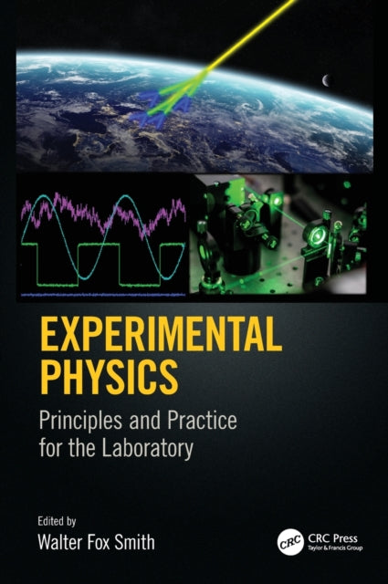 Book cover of: Experimental Physics. By: Walter F. Smith