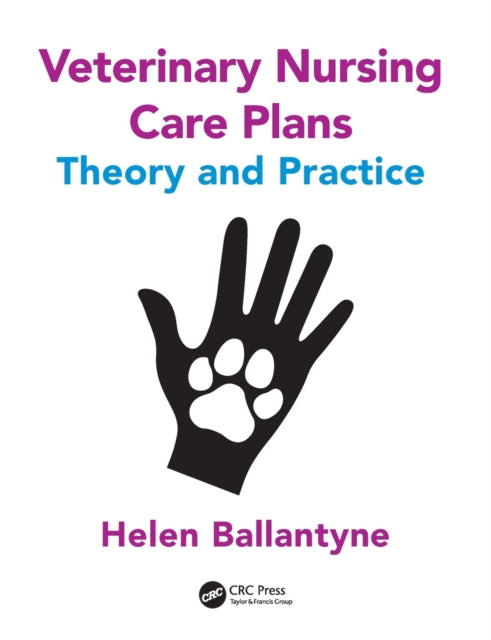 Book cover of: Veterinary Nursing Care Plans. By: Helen Ballantyne