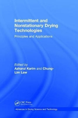 Intermittent and Nonstationary Drying Technologies