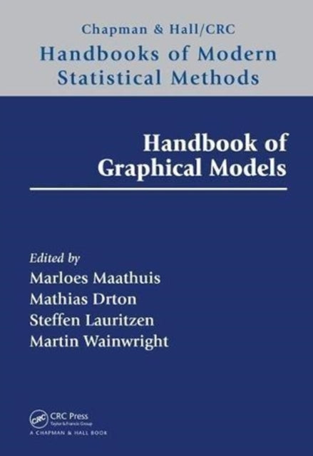 Book cover of: Handbook of Graphical Models. By: Mathias Drton