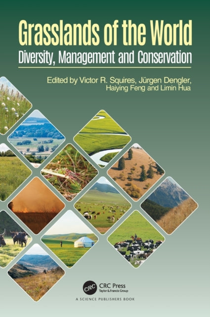 Book cover of: Grasslands of the World. By: Victor R. Squires