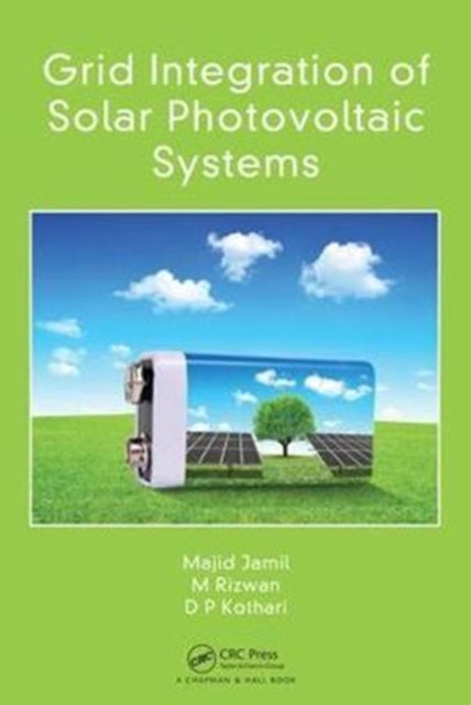 Book cover of: Grid Integration of Solar Photovoltaic Systems. By: Majid Jamil