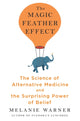 Book cover of: Magic Feather Effect. By: Melanie Warner