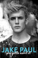 Book cover of: You Gotta Want It. By: Jake Paul