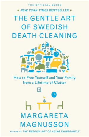 Gentle Art of Swedish Death Cleaning