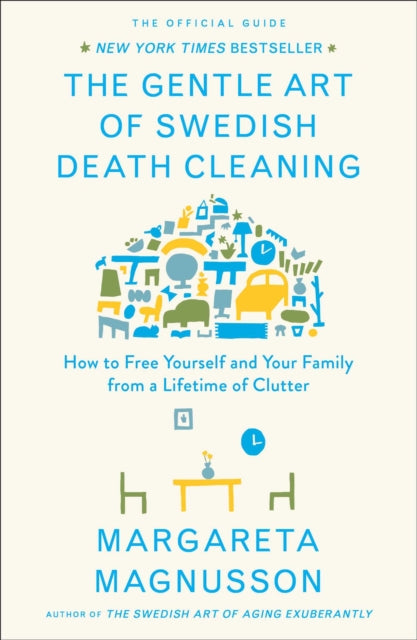Book cover of: Gentle Art of Swedish Death Cleaning