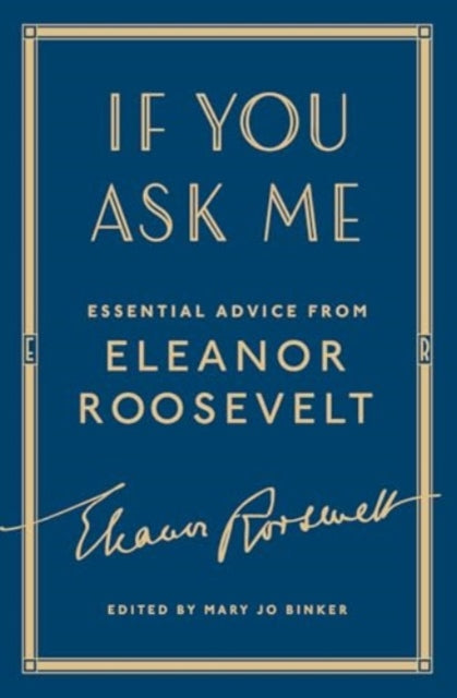 Book cover of: If You Ask Me. By: Eleanor Roosevelt
