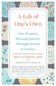 Book cover of: Lab of One's Own. By: Rita Colwell PhD