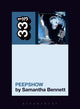 Book cover of: Siouxsie and the Banshees' Peepshow. By: Samantha Bennett