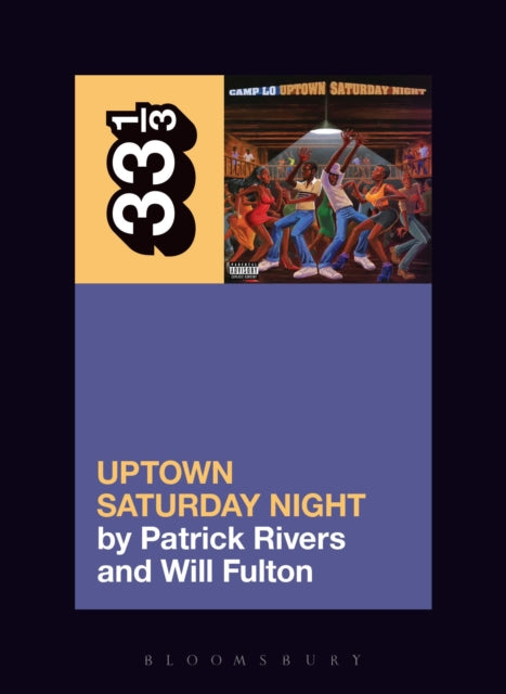 Book cover of: Camp Lo's Uptown Saturday Night. By: Patrick Rivers