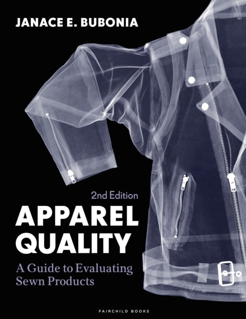 Book cover of: Apparel Quality. By: Janace E. Bubonia