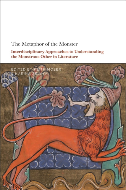 Book cover of: Metaphor of the Monster. By: Keith Moser
