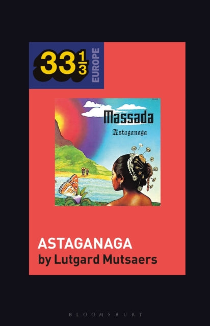 Book cover of: Massada's Astaganaga. By: Lutgard Mutsaers