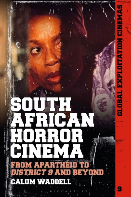 Book cover of: South African Horror Cinema. By: Calum Waddell