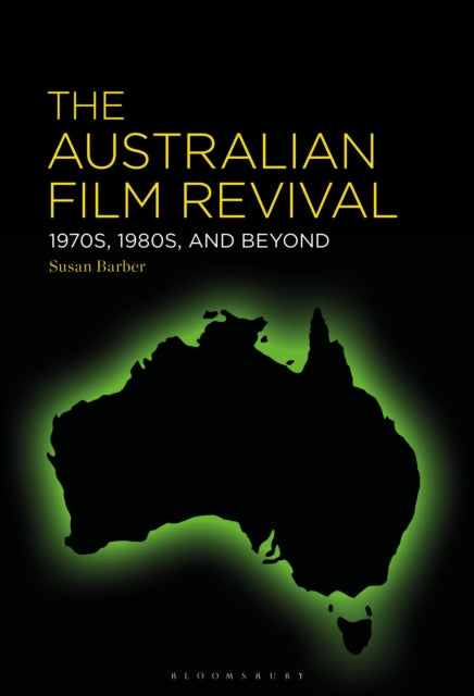 Book cover of: Australian Film Revival. By: Susan Barber