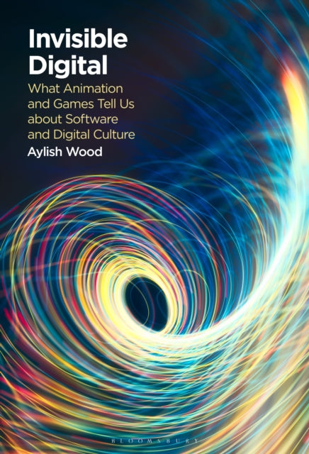 Book cover of: Invisible Digital. By: Aylish Wood