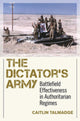Book cover of: Dictator's Army. By: Caitlin Talmadge