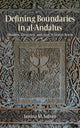 Book cover of: Defining Boundaries in Al-Andalus. By: Janina M. Safran