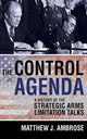 Book cover of: Control Agenda. By: Matthew J. Ambrose