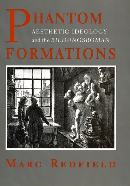 Book cover of: Phantom Formations. By: Marc Redfield