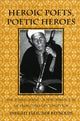 Book cover of: Heroic Poets, Poetic Heroes. By: Dwight F. Reynolds